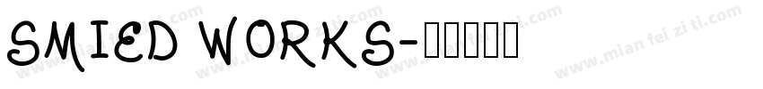 SMIED WORKS字体转换